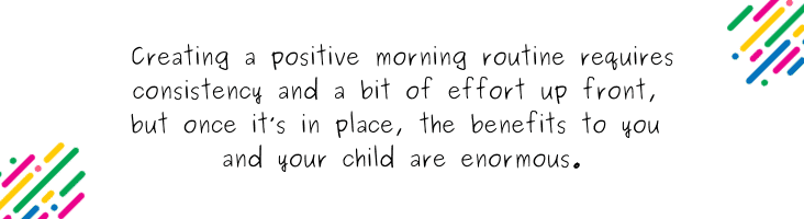 Creating a positive morning routine_ A guide for smooth starts with children blog quote 8